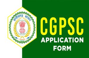 CGPSC भर्ती: 238 पदों पर छत्तीसगढ़ पब्लिक सर्विस कमीशन ने निकाली बहाली